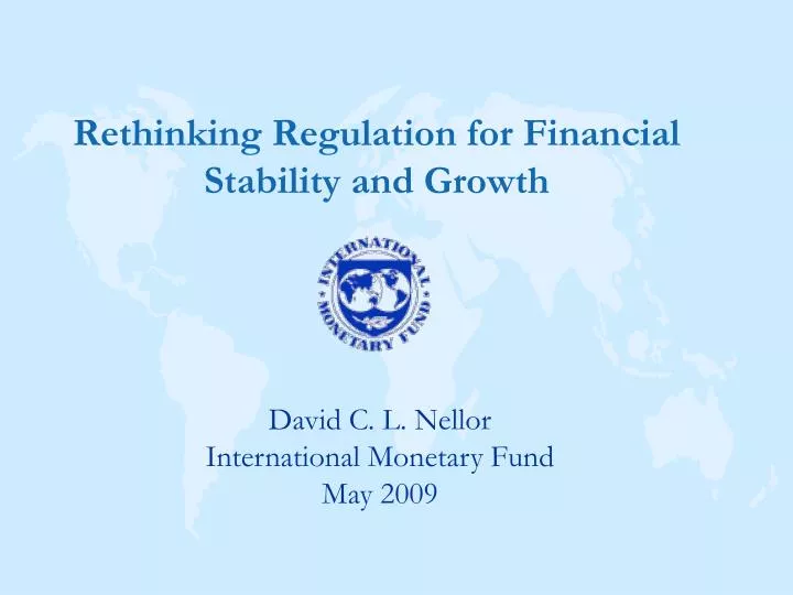 rethinking regulation for financial stability and growth