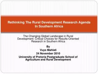 Rethinking The Rural Development Research Agenda In Southern Africa