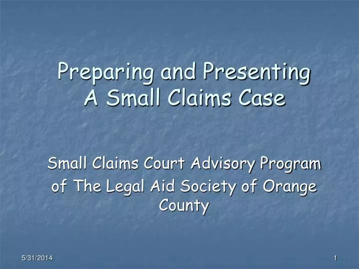 preparing and presenting a small claims case