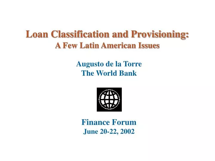 loan classification and provisioning a few latin american issues