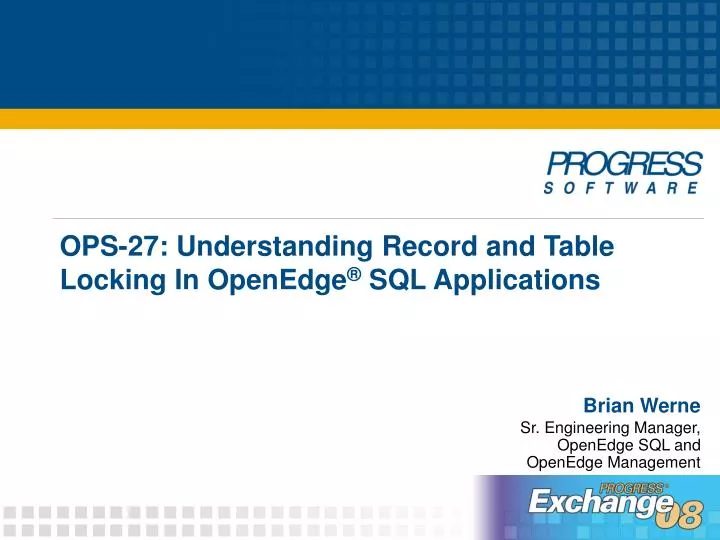 ops 27 understanding record and table locking in openedge sql applications