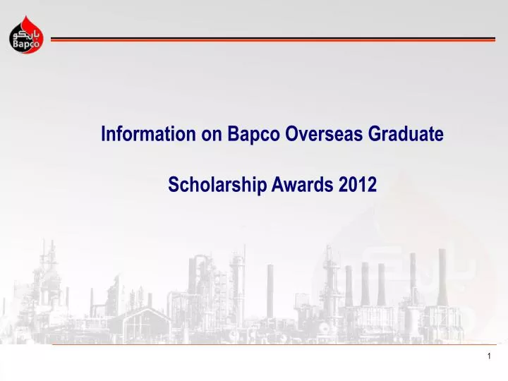 information on bapco overseas graduate scholarship awards 2012