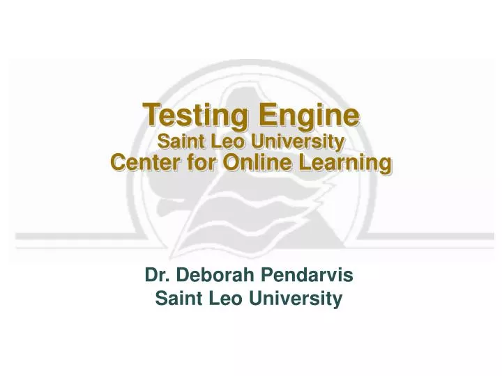 testing engine saint leo university center for online learning