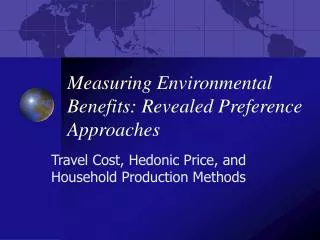 Measuring Environmental Benefits: Revealed Preference Approaches