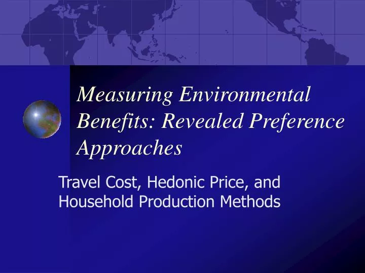 measuring environmental benefits revealed preference approaches