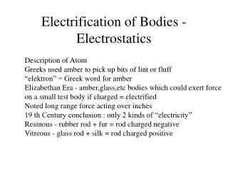 Electrification of Bodies - Electrostatics