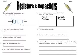 Resistors &amp; Capacitors