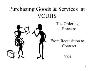 Purchasing Goods &amp; Services at VCUHS