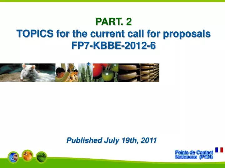 part 2 topics for the current call for proposals fp7 kbbe 2012 6