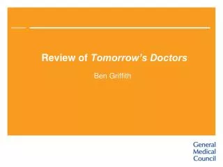 Review of Tomorrow’s Doctors