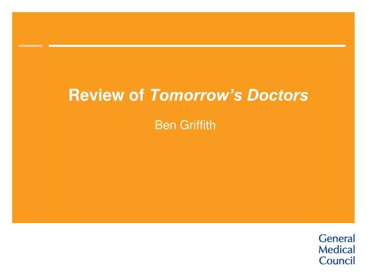 review of tomorrow s doctors