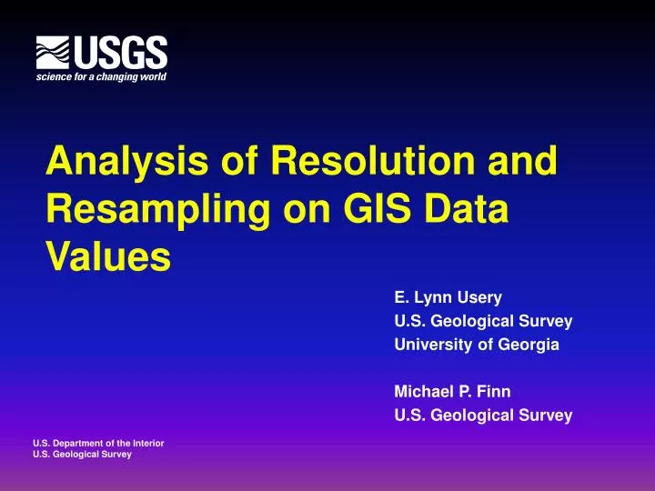 analysis of resolution and resampling on gis data values