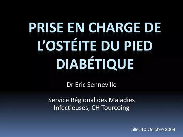 dr eric senneville service r gional des maladies infectieuses ch tourcoing