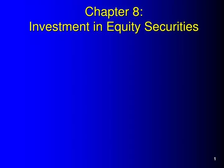 chapter 8 investment in equity securities