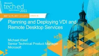 Planning and Deploying VDI and Remote Desktop Services