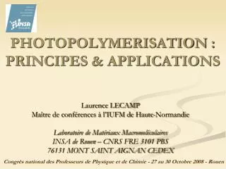 photopolymerisation principes applications