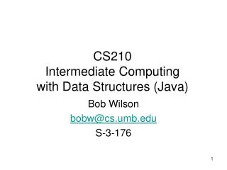 CS210 Intermediate Computing with Data Structures (Java)