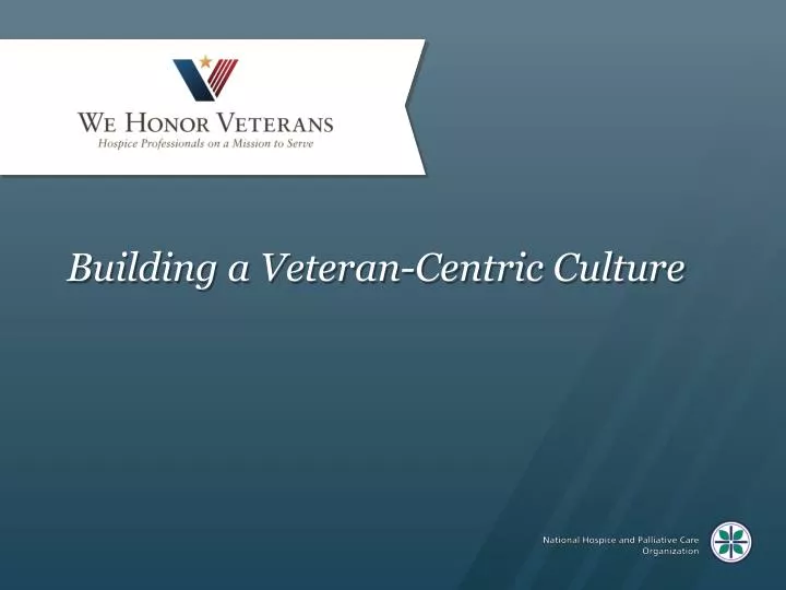 building a veteran centric culture