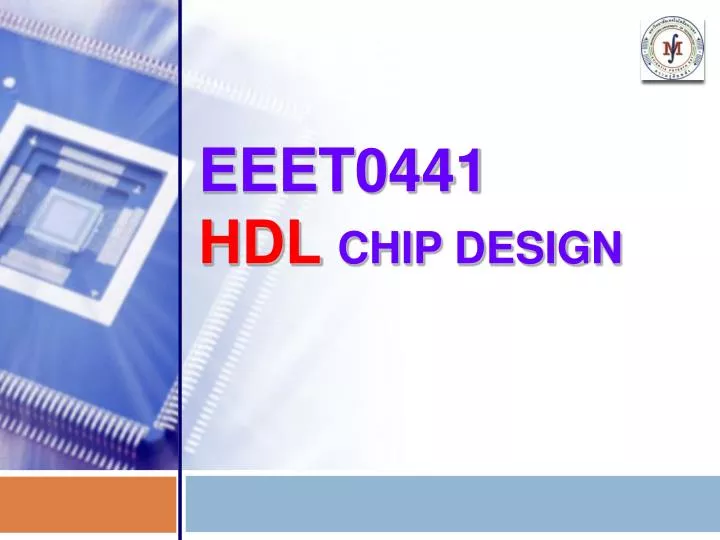 eeet0441 hdl chip design