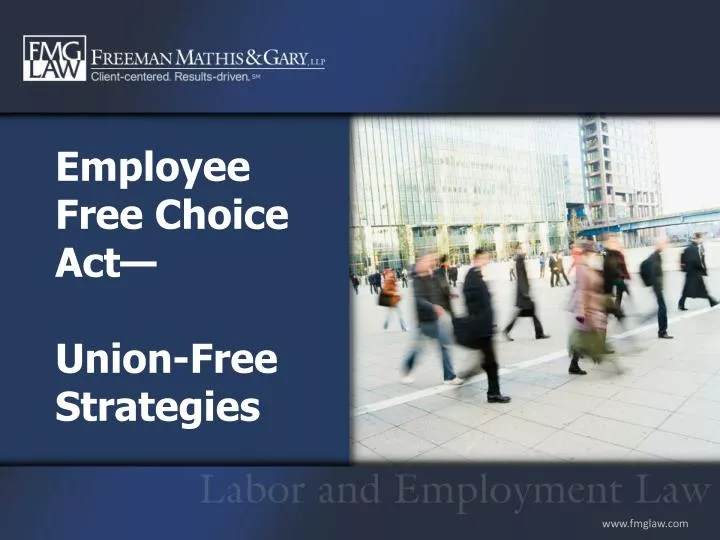 employee free choice act union free strategies