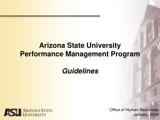 Arizona State University Performance Management Program Guidelines