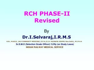 RCH PHASE-II Revised