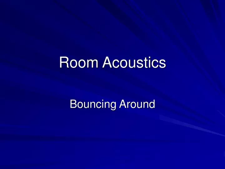 room acoustics