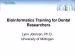 Bioinformatics Training for Dental Researchers - slide 1
