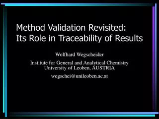 Method Validation Revisited: Its Role in Traceability of Results