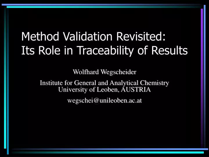 method validation revisited its role in traceability of results