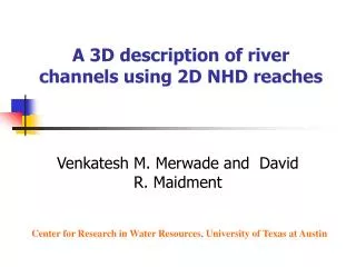 A 3D description of river channels using 2D NHD reaches