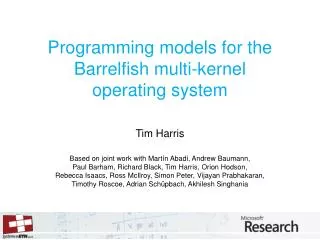 Programming models for the Barrelfish multi-kernel operating system