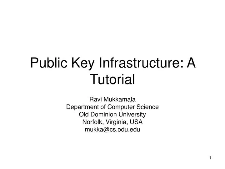 public key infrastructure a tutorial