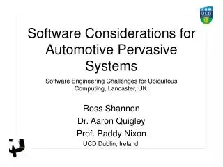 Software Considerations for Automotive Pervasive Systems