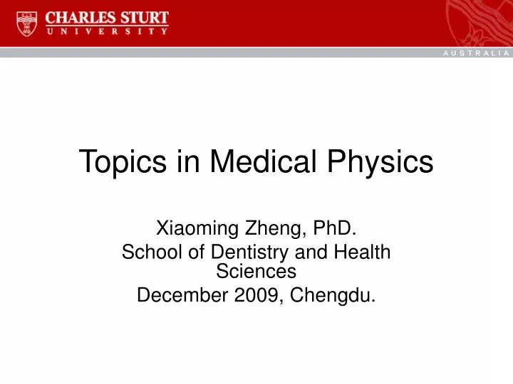 topics in medical physics
