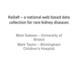 RaDaR – a national web based data collection for rare kidney diseases