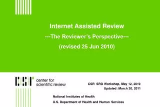Internet Assisted Review ---The Reviewer’s Perspective--- (revised 25 Jun 2010)