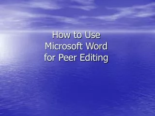 How to Use Microsoft Word for Peer Editing