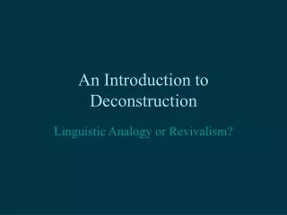 An Introduction to Deconstruction