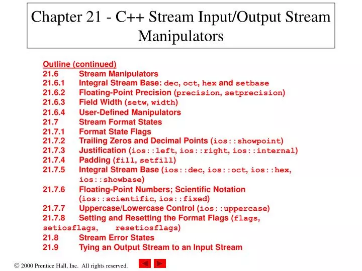 chapter 21 c stream input output stream manipulators