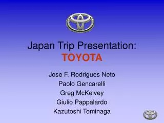 Japan Trip Presentation: TOYOTA
