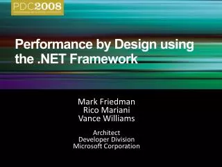 Performance by Design using the .NET Framework