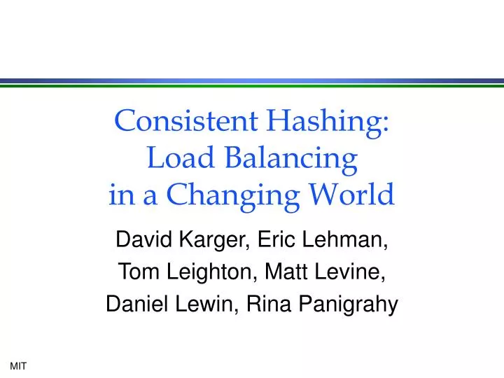 consistent hashing load balancing in a changing world