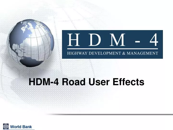 hdm 4 road user effects