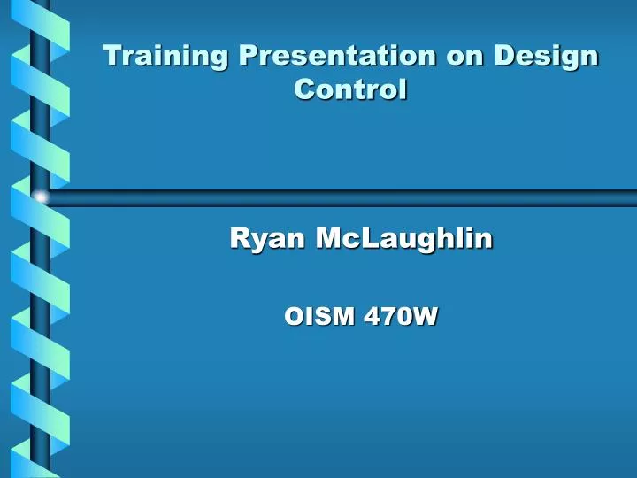 training presentation on design control