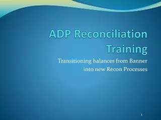 ADP Reconciliation Training