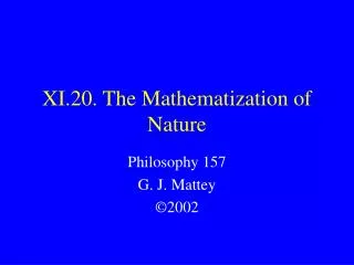 XI.20. The Mathematization of Nature