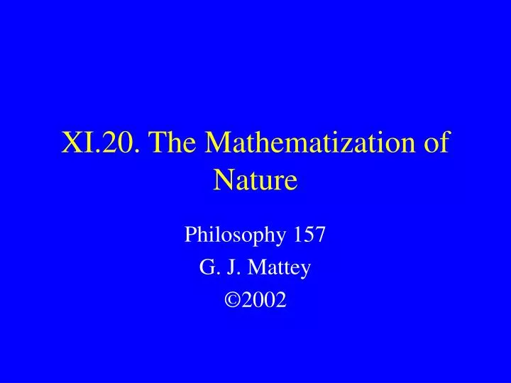 xi 20 the mathematization of nature