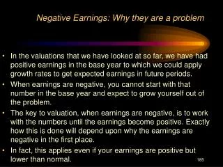 Negative Earnings: Why they are a problem