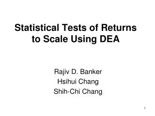 Statistical Tests of Returns to Scale Using DEA